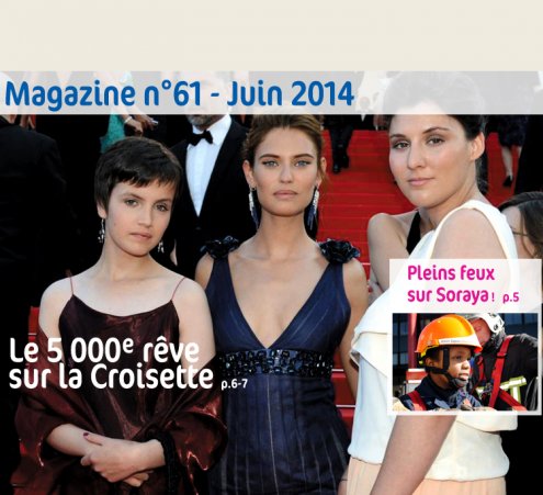 Magazine n&deg;61 - Le 5 000 r&ecirc;ve sur la Croisette